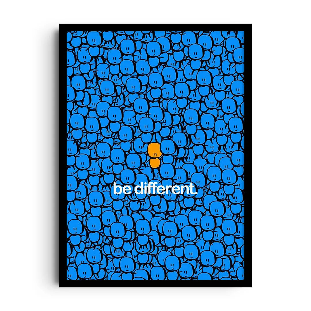 Framed poster with bold contemporary typography reading Be Different with modern graphic accents