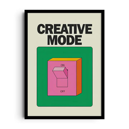 Framed poster with a bold switch icon and upbeat typography about switching on your creativity